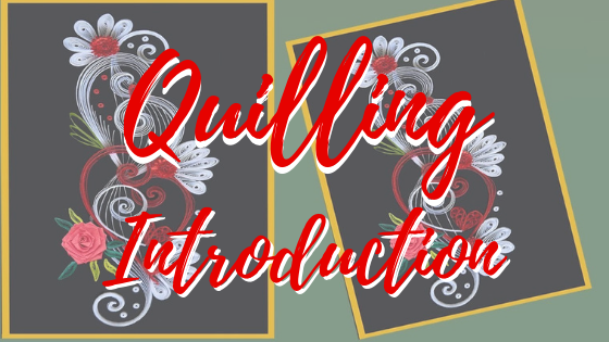 Quilling Introduction - Day 53