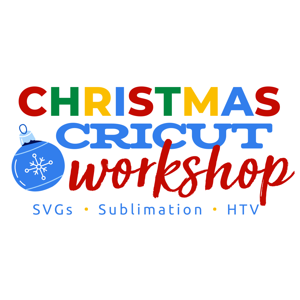 Christmas Cricut Workshop 2023